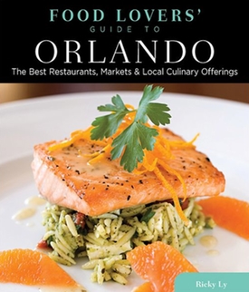 Food Lovers Guide to Orlando Restaurants Food Lovers Guide to Orlando Restaurants